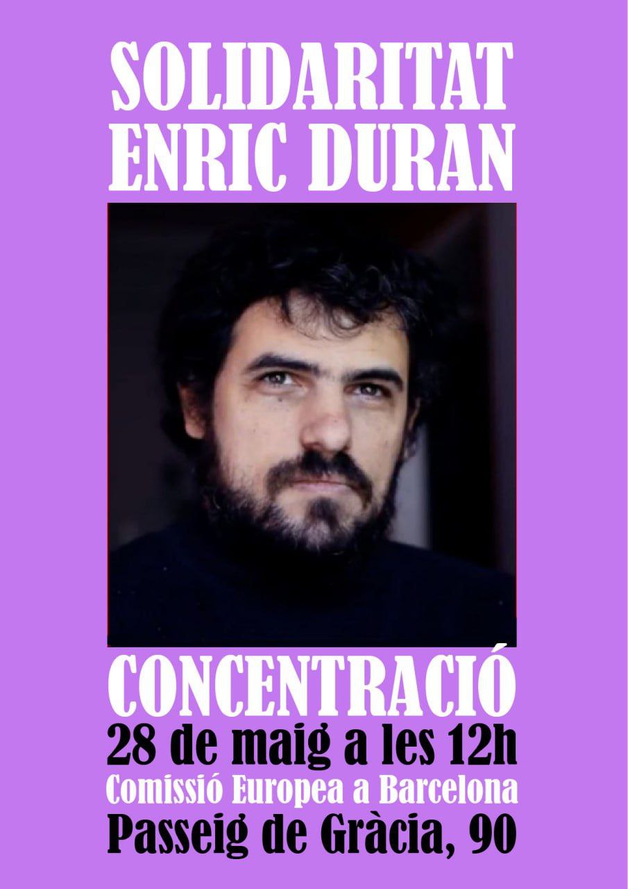 dc 28/05/2025 – 12h – 14a CONCENTRACIÓ Comissió Europea per exigir la LLIBERTAT de l’ENRIC DURAN